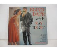 Blind Date With Ray Henry