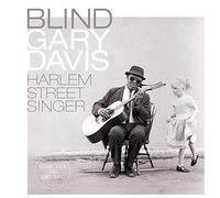 Blind Davis Gary - Harlem Street Singer