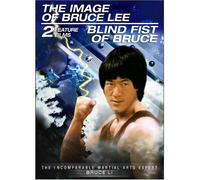 Blind Fist of Bruce & the Image of Bruce Lee