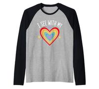 Blind Inspirational Quote Kindness I See with My Heart Maglia con Maniche Raglan