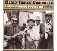 Blind James Campbell And His Nashville Street Band Blind James Campbell (CD)