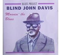 Blind John Davis - Moanin' the blues (1976/1989)