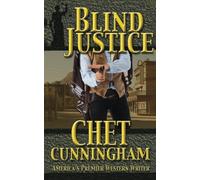 Blind Justice (Mr. Justice Series) (Volume 2)