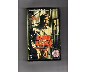 BLIND JUSTICE QUANDO LA GIUSTIZIA E' CIECA - TIM MATHESON - VHS
