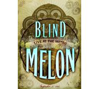 Blind Melon - Live At The Metro: Sept 95