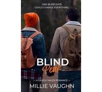 Blind Peak: A Small-Town Romantic Suspense (A Deadly Miles Novella)