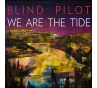 Blind Pilot We Are the Tide (Vinyl LP)