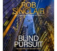 Blind Pursuit: A high-stakes espionage thriller from Rob Sinclair for 2026