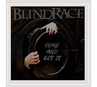 Blind Race - Come and Get It