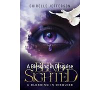 Blind Sighted: A Blessing in Disguise