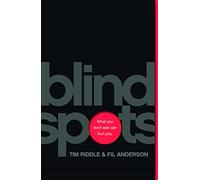 Blind Spots: What You Don't See Can Hurt You