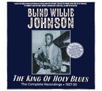 Johnson, Blind Will The King Of Holy Blues - The Complete Recordings 1927- (CD)