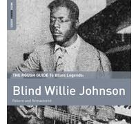 Blind Willie Johnson - The Rough Guide To Blind Willie Johnson
