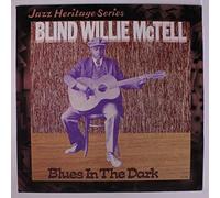 BLIND WILLIE MCTELL - blues in the dark LP
