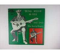 Blind Willie McTell - The Early Years 1927-1933