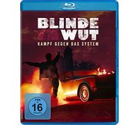 Blinde Wut - Kampf gegen das System