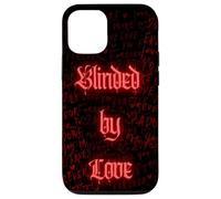 Blinded By Love Light Up Love Letter Goth Dark Romance Custodia per iPhone 12/12 Pro