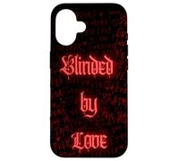 Blinded By Love Light Up Love Letter Goth Dark Romance Custodia per iPhone 16