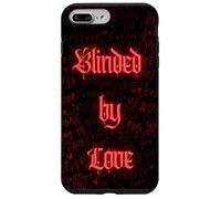 Blinded By Love Light Up Love Letter Goth Dark Romance Custodia per iPhone 7 Plus/8 Plus