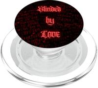 Blinded By Love Light Up Love Letter Goth Dark Romance PopSockets PopGrip per MagSafe