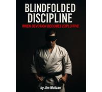 Blindfolded Discipline: When Devotion Becomes Exploitive