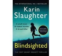 Blindsighted: Grant County Series, Book 1: 01