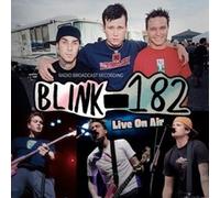 BLINK 182 - LIVE ON AIR / RADIO BROADCASTS 2CD.DIGI - CD - K72z