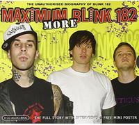Blink-182 - More Maximum Blink - 182