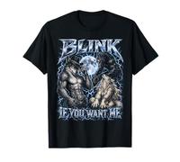 Blink If You Want Me Funny Alpha Wolf Meme Bootleg Y2K Maglietta