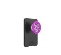 Blink Se Mi Vuoi - Sarcastico Divertente PopSockets PopWallet per MagSafe
