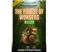 Blinky and Wonk's Adventures: The Forest of Wonders: A Tale of Two Hamsters