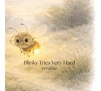 Blinky Tries Very Hard: A Meadow by the Brook Story - A Gentle Bedtime Picture Book About Trying Your Best (Ages 3-7)
