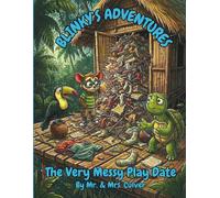 Blinky's Adventures: The Very Messy Play Date