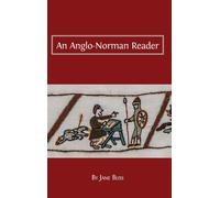 Bliss, Jane An Anglo-Norman Reader Book NUOVO