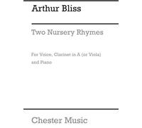 Bliss: two nursery rhymes (soprano/clarinet/viola/piano)