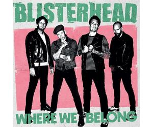 Blisterhead Where We Belong (Vinyl LP)