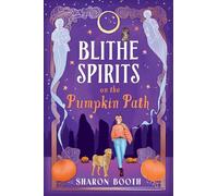 Blithe Spirits on the Pumpkin Path: A BRAND NEW spellbinding cozy Halloween romance from Sharon Booth for 2026