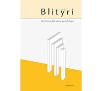 Blityri. Studi di storia delle idee sui segni e le lingue (2017). Vol. 2