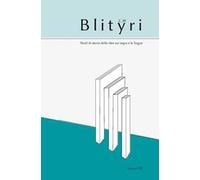 Blityri. Studi di storia delle idee sui segni e le lingue (2020). Vol. 2
