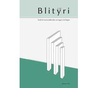 Blityri. Studi di storia delle idee sui segni e le lingue (2025). Vol. 1