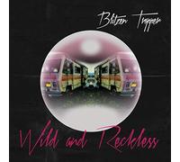 Blitzen Trapper - Wild And Reckless
