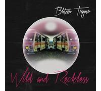 Blitzen Trapper - Wild And Reckless