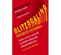 Blitzscaling - [MGMT Edizioni]