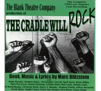 Blitzstein, Marc - The Cradle Will Rock (1994 Los Angeles Cast)