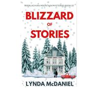 Blizzard of Stories: A Cool Collection of Mystery Short Stories