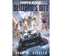 Blizzard's Bite: A War's Edge Short Story (Berserkers) (War's Edge: Berserkers)