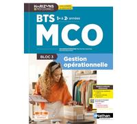 Bloc 3 - Gestion opérationnelle - BTS MCO 1re et 2e années - Coll. Horizons Professionnels BTS - Ed. 2026