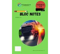 Bloc notes: Le compagnon essentiel pour réussir l’examen du permis poids lourd