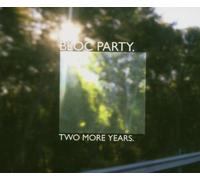 Bloc Party - Two More Years [2 Track CD] By Bloc Party (2005-10-03)