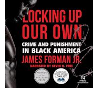 Bloccare il nostro: crimine e punizione in America nera